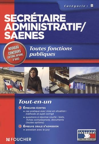 Secrétaire administratif/SAENES: Toutes fonctions publiques, Catégorie B book