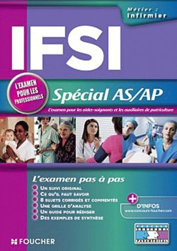 IFSI Spécial AS/AP: L'examen pour les aides-soignants et les auxiliaires de puériculture book