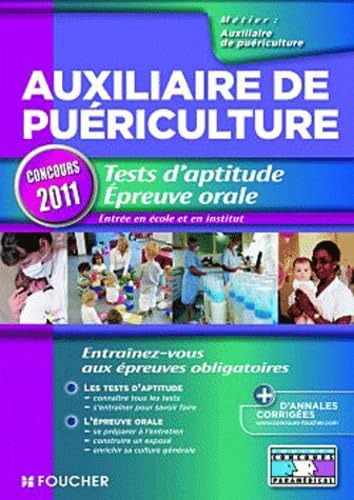 Tests d'aptitude épreuve orale: Concours d'entrée en école et en institut d'auxiliaire de puériculture book