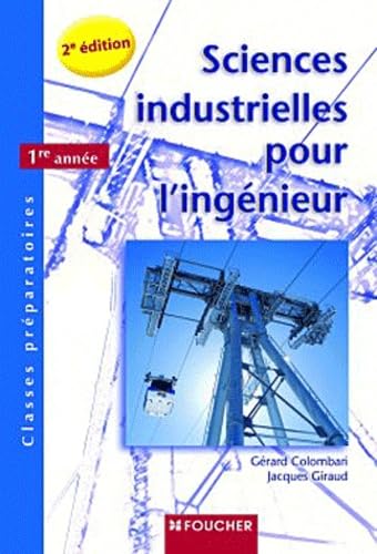 Sciences industrielles pour l'ingénieur 1re année book