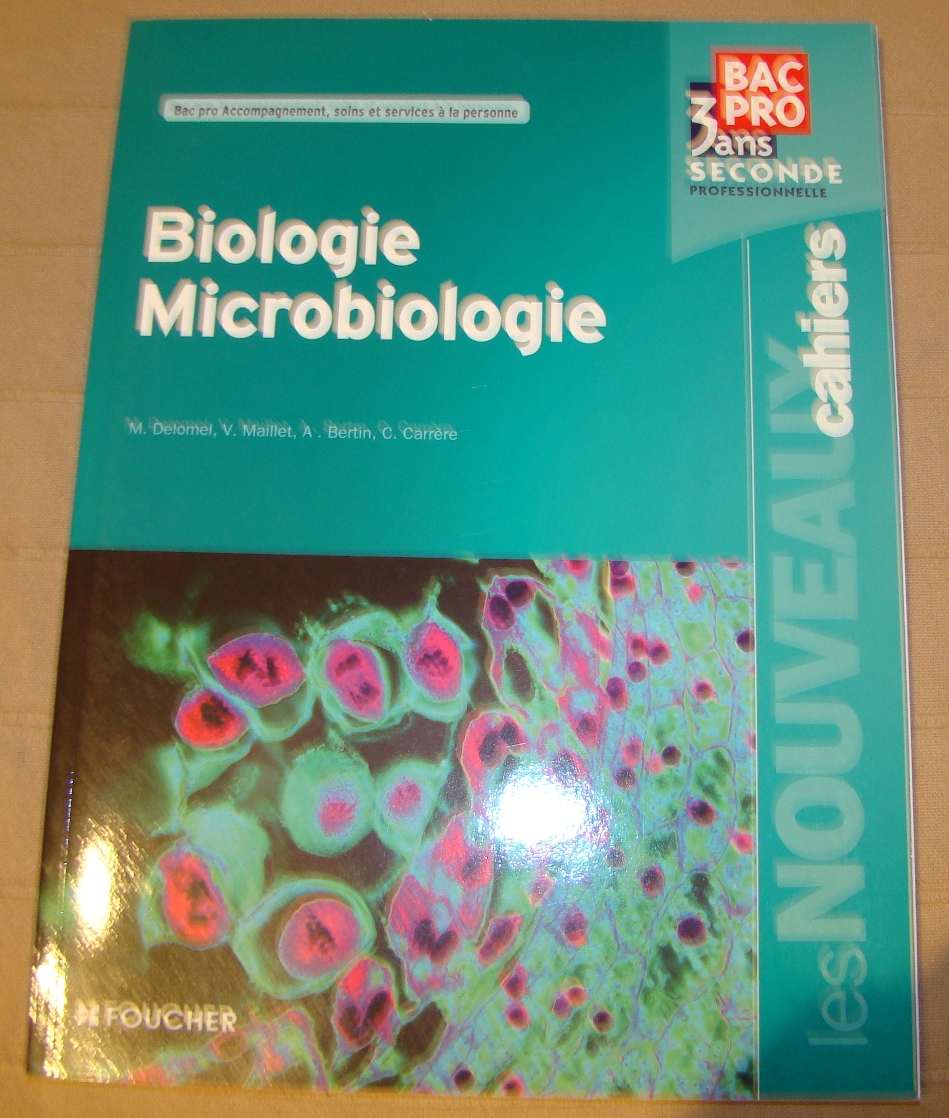 Biologie - Microbiologie Sde Bac Pro Professional & Reference Books
