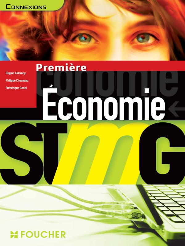 Connexions Économie 1re Bac STMG book
