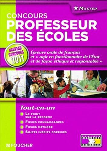 Nouveau Concours professeur des écoles: Epreuve orale de français et "agir en fonctionnaire de l'Etat et de façon éthique et responsable" book