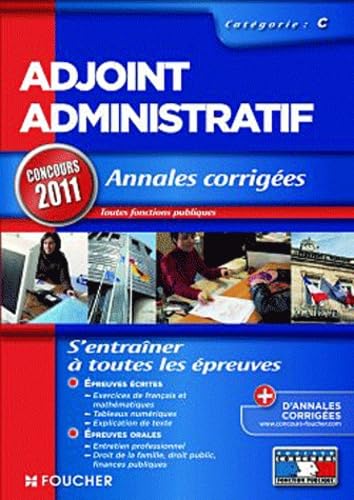Adjoint administratif catégorie C: Annales corrigées book