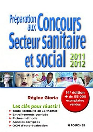 Préparation aux Concours Secteur sanitaire et social 2011-2012 book