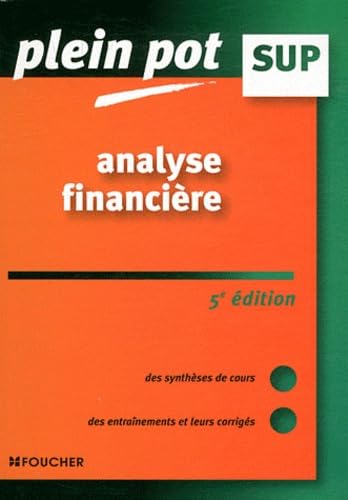 Analyse financière: Enseignement supérieur, BTS, DUT tertiaires book