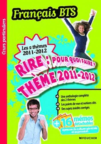 Français BTS Les 2 thèmes 2011-2012: Rire : pour quoi faire ? Le sport, mirroir de notre société ? book