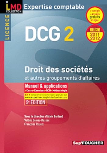 Droit des sociétés et autres groupements des affaires DCG 2: Manuel & applications book