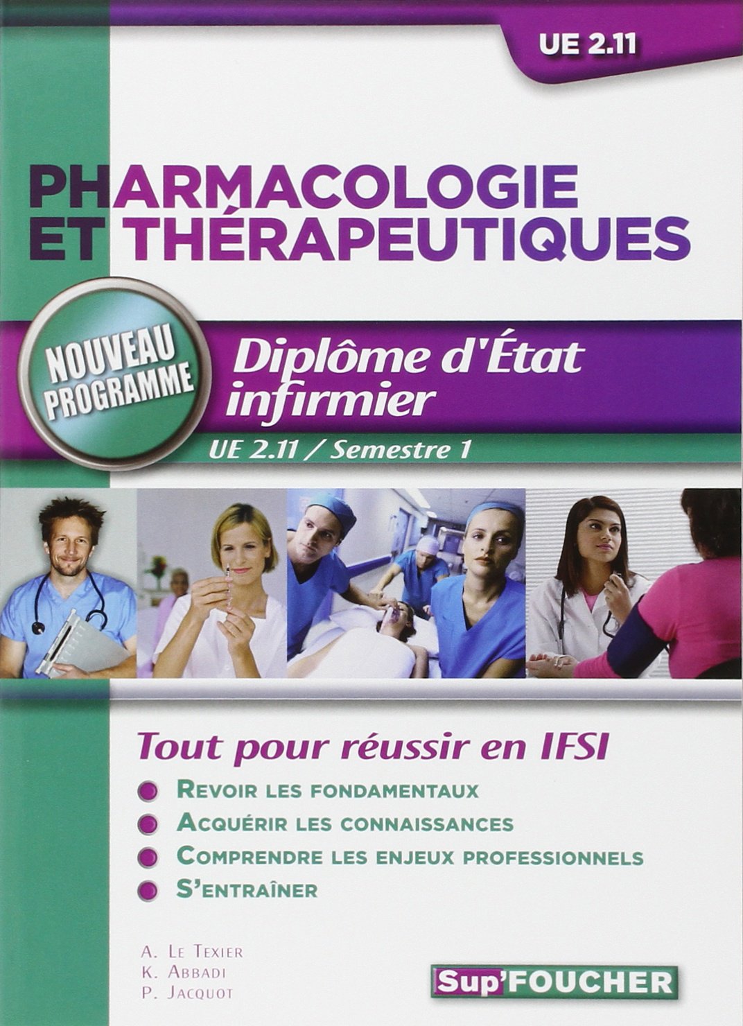 Pharmacologie et thérapeutiques D.E.I UE 2.11 Semestre 1 book