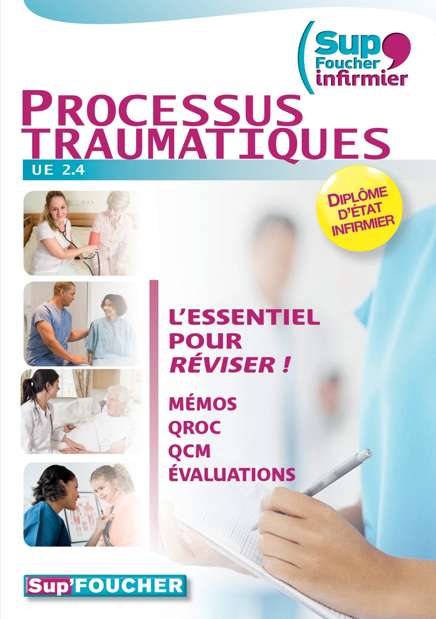 Sup'Foucher Infirmier Processus traumatiques UE 2.4 Books