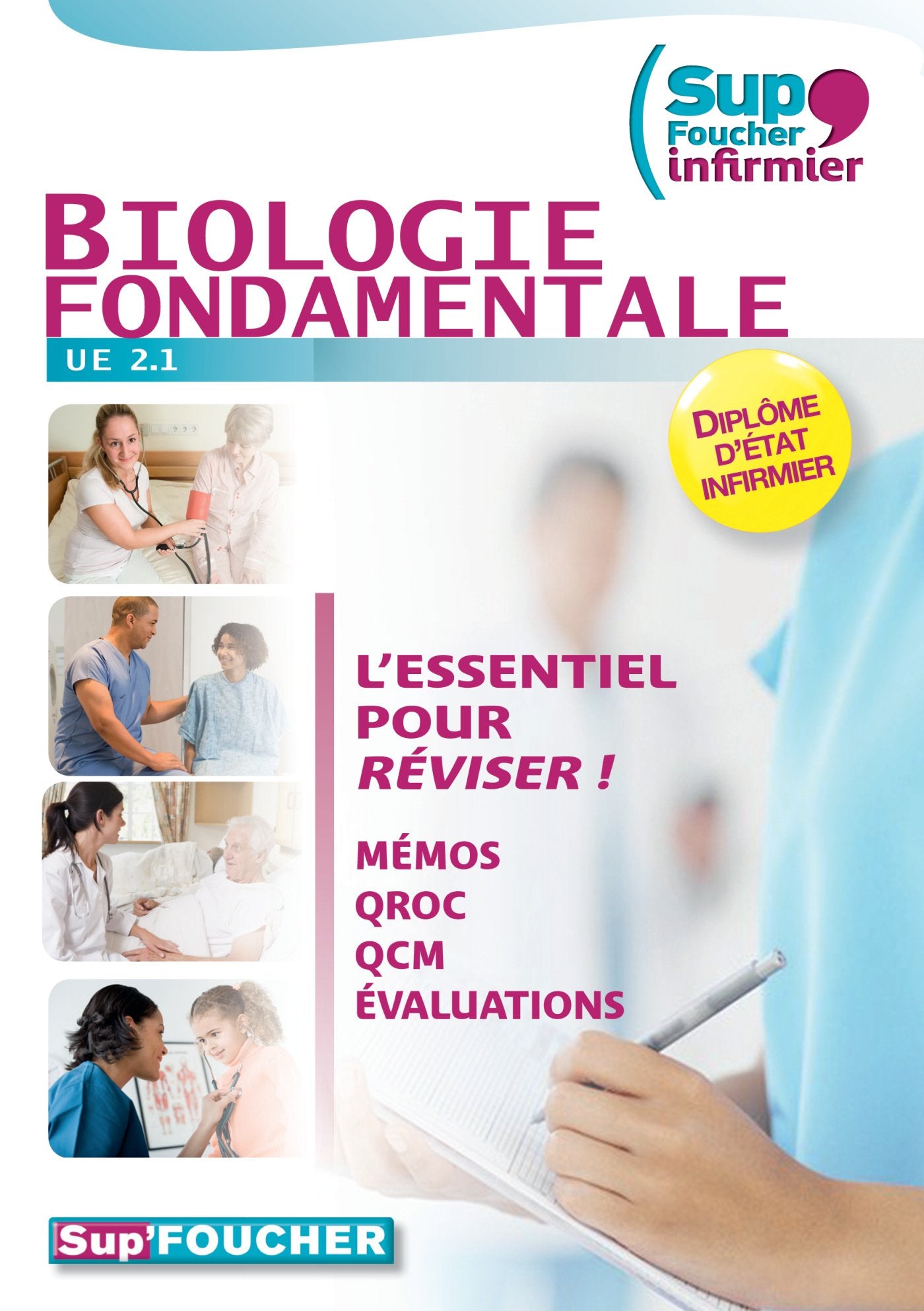 Biologie fondamentale UE 2.1: L'essentiel pour réviser Medicine