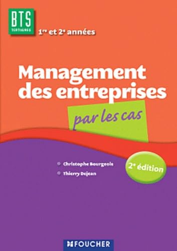 Management des entreprises BTS tertiaires 1e et 2e années book