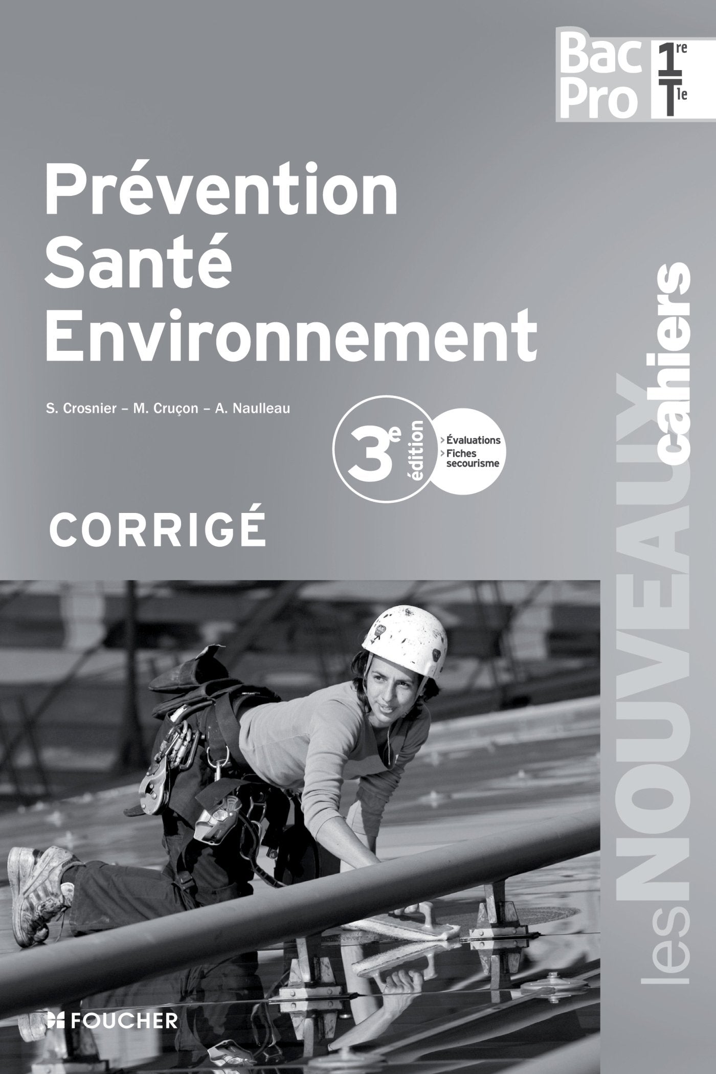 Prévention Santé Environnement 1e - Tle Bac Pro: Corrigé book
