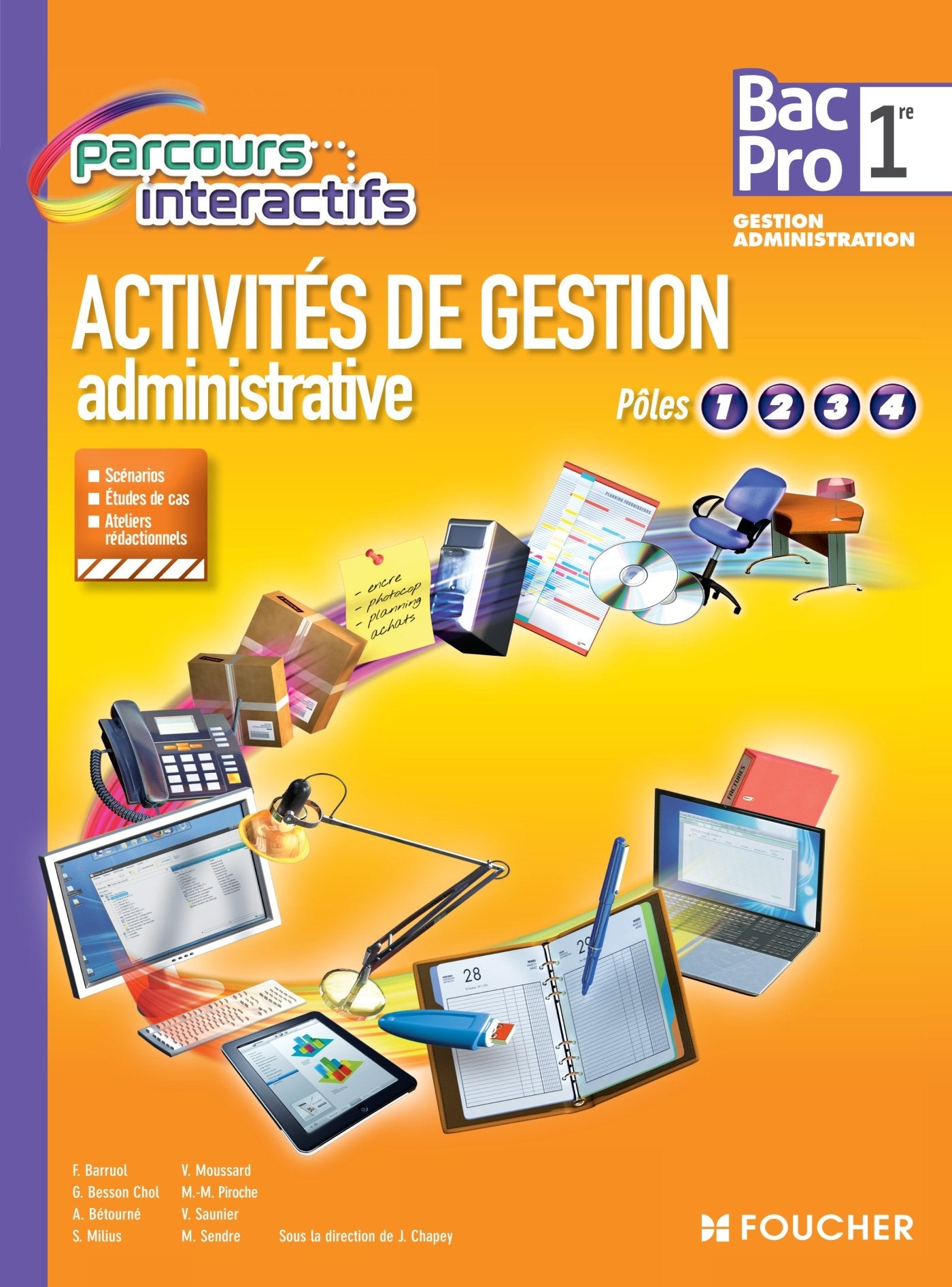 Activités de gestion administrative 1e Bac Pro: Pôles 1, 2, 3 et 4 book