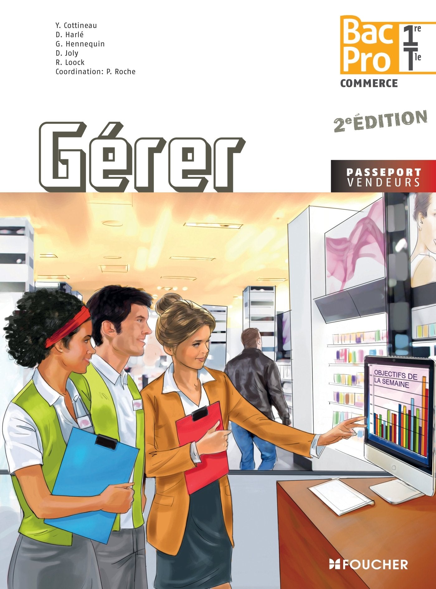 Passeport Vendeurs Gérer 1re Tle Bac Pro book