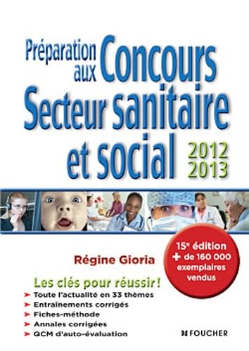Préparation aux concours secteur sanitaire et social 2012-2013 book
