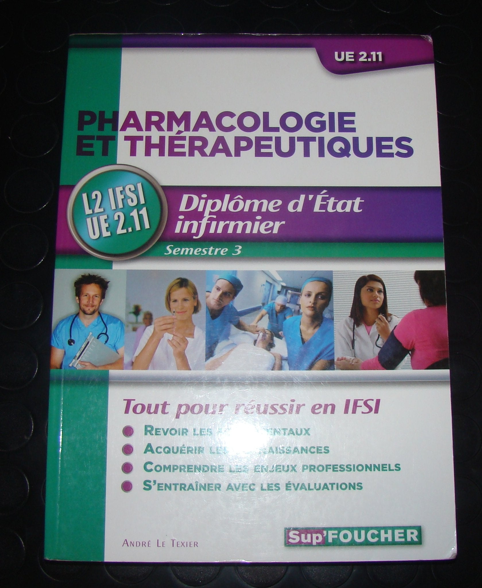 Pharmacologie et thérapeutiques L2 IFSI UE 2.11 Semestre 3 book