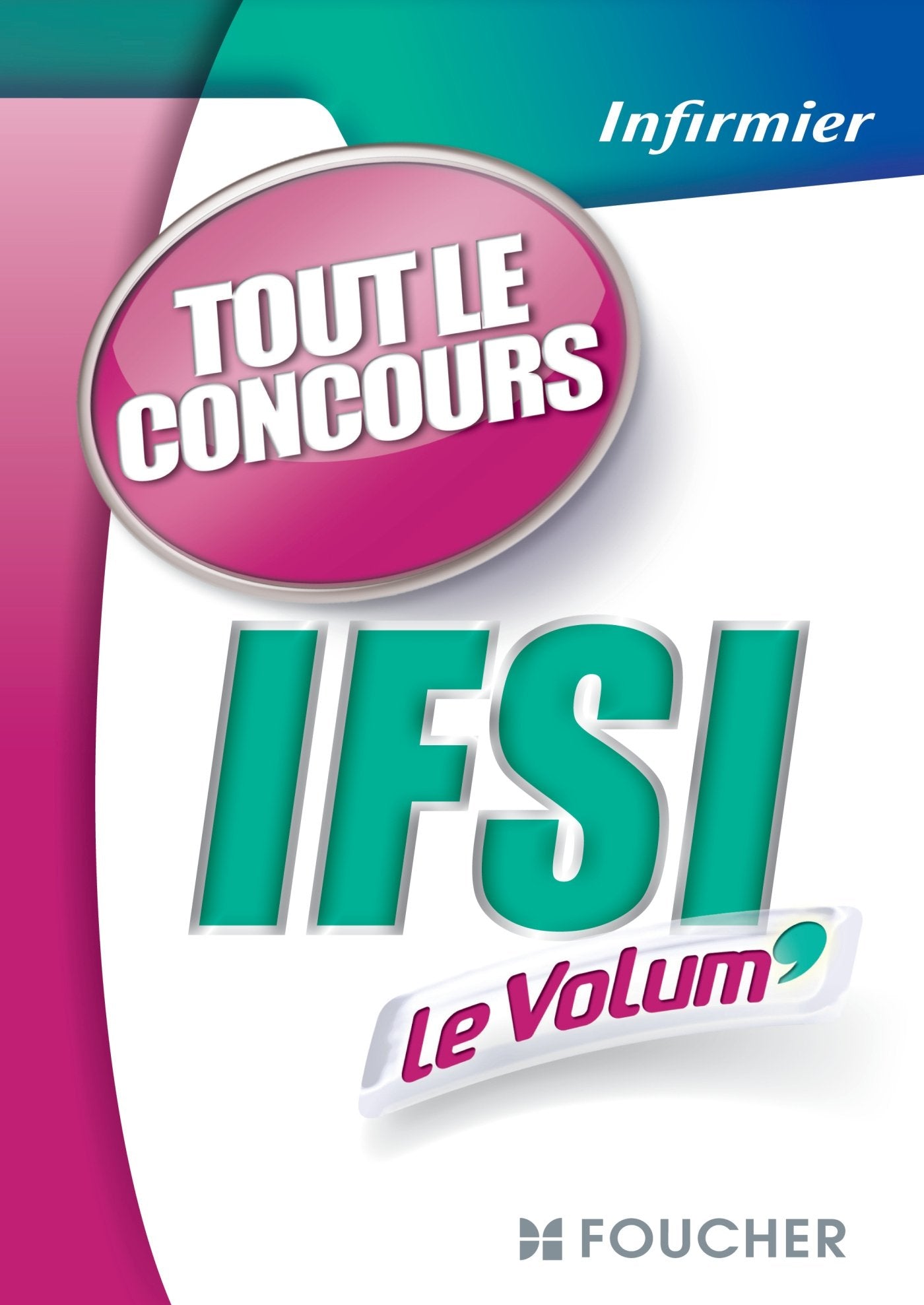 IFSI Le Volum' Tout le concours book