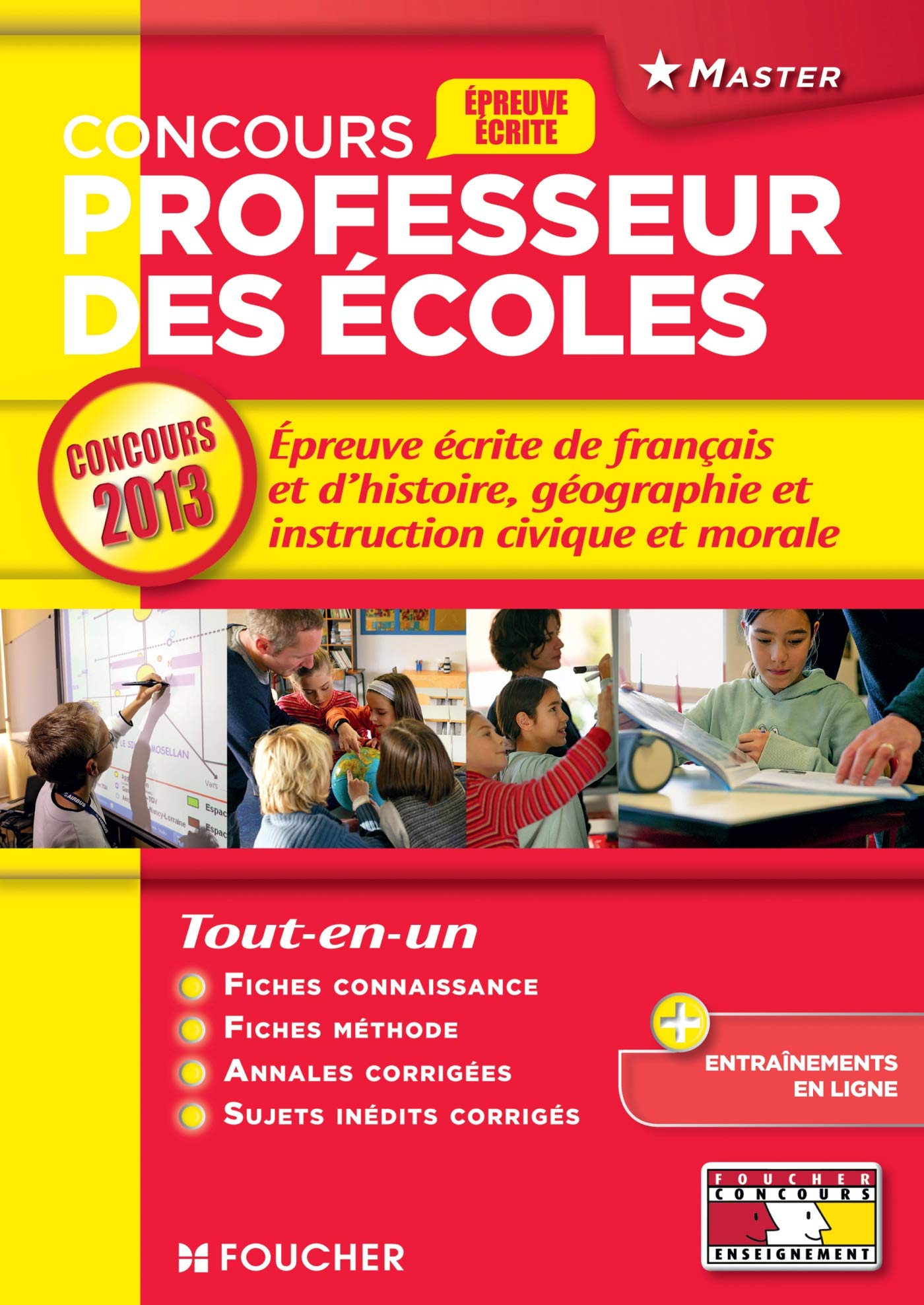 L'épreuve écrite de français et d'histoire, géographie et instruction civique et morale: Concours professeur des écoles book