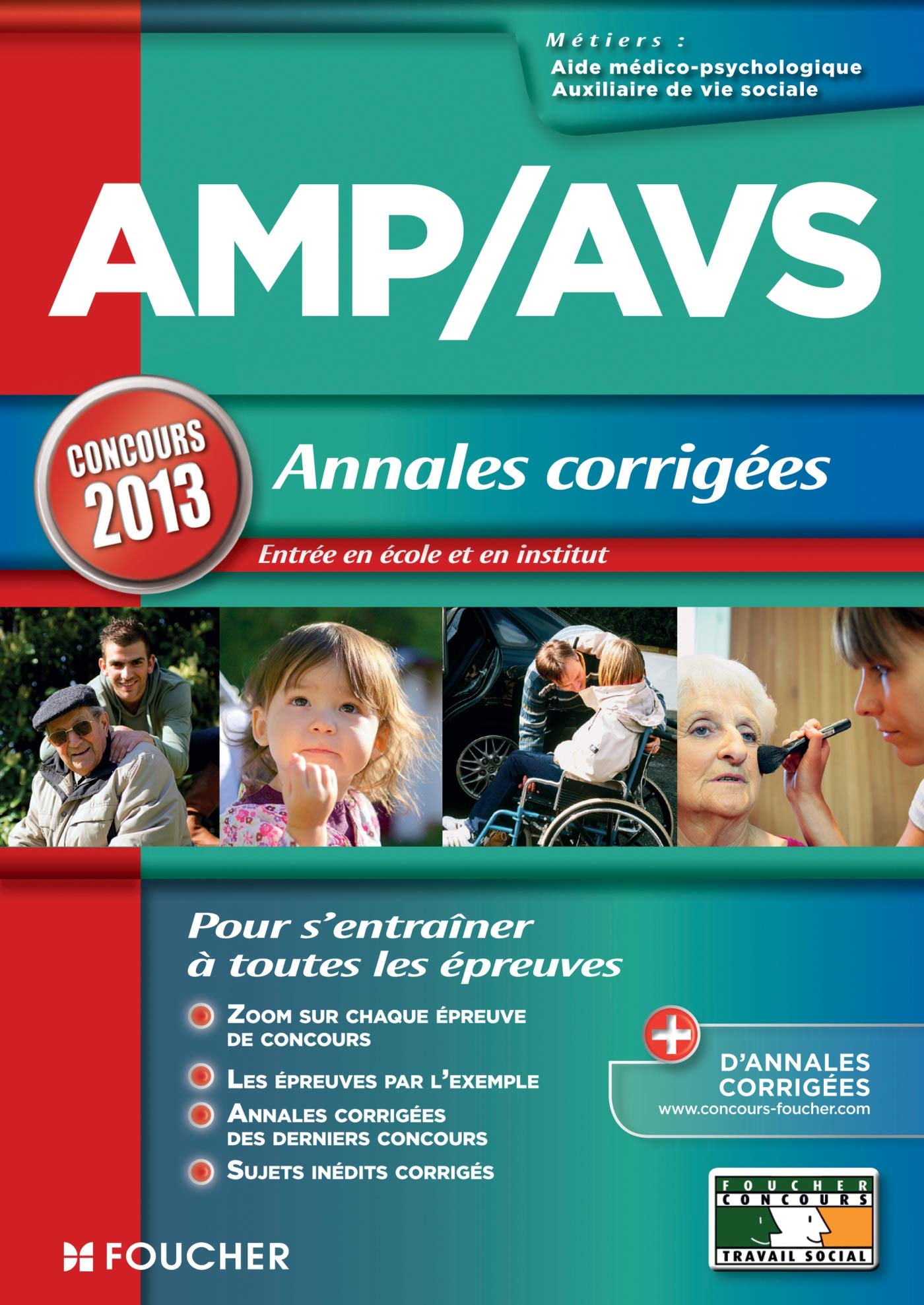 AMP/AVS: Annales corrigées, concours 2013 book