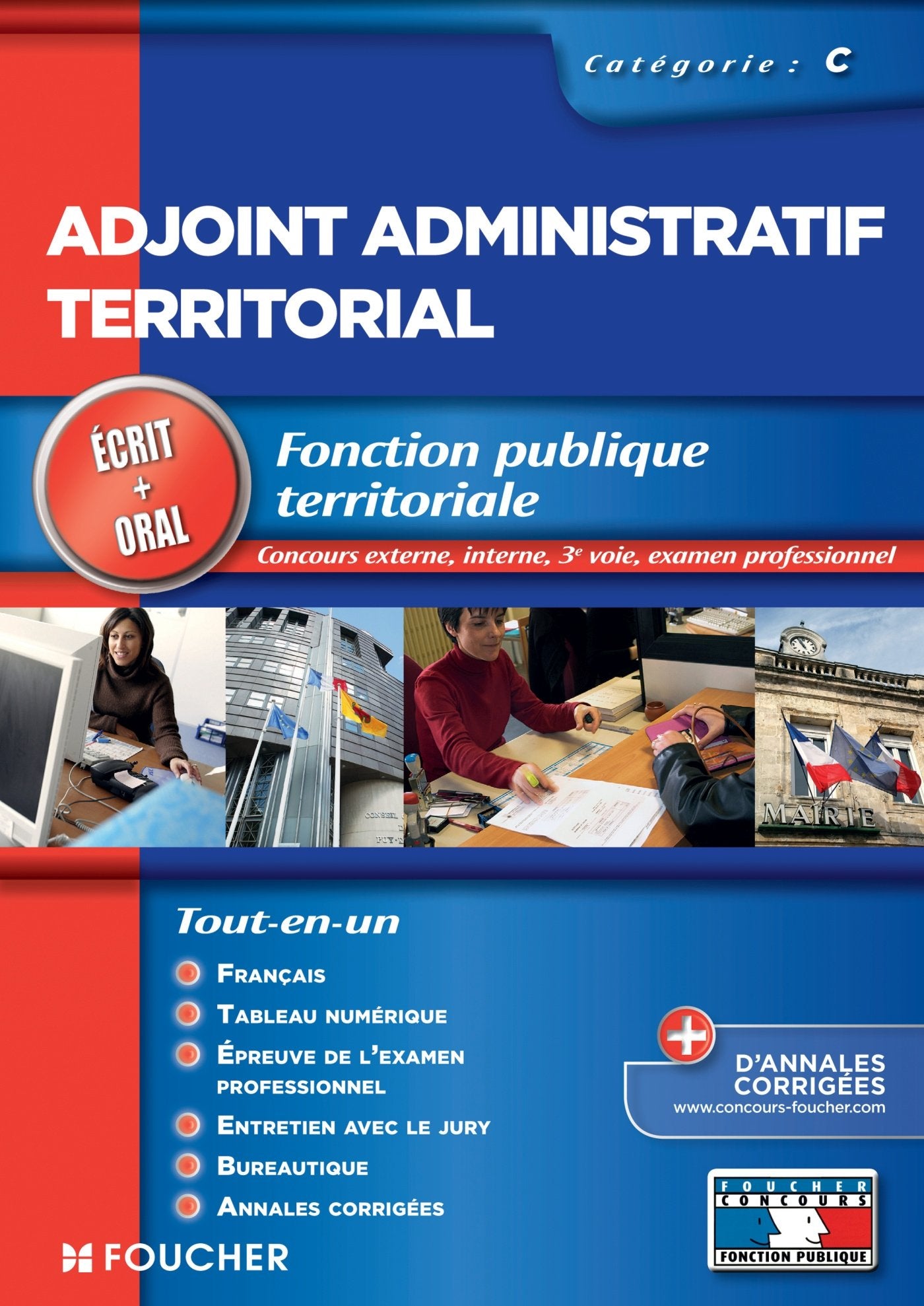 Adjoint Administratif Territorial: Fonction publique territoriale Catégorie C book