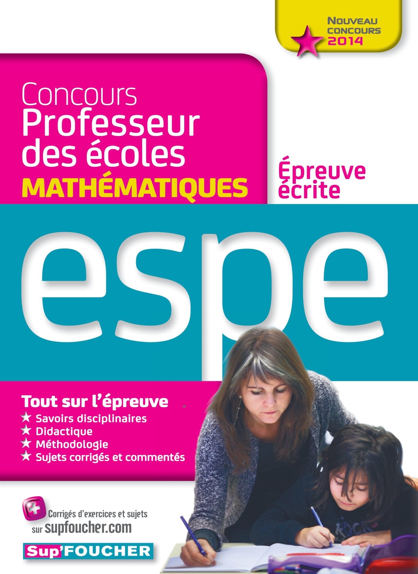 Epreuve écrite de mathématiques: Concours professeur des écoles book