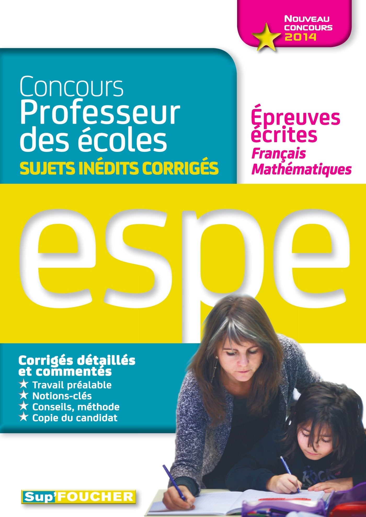 Français et mathématiques: Sujets inédits, épreuves écrites book