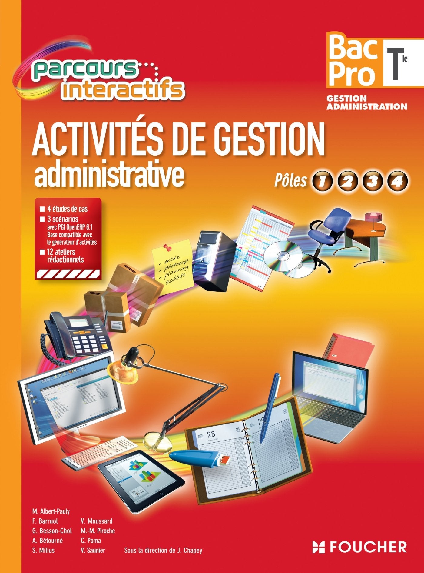 Activités de gestion administrative pôles 1, 2, 3 et 4 Tle Bac Pro Gestion administrative book