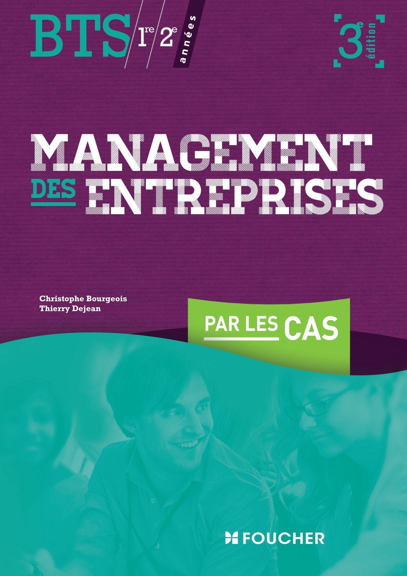 Management des entreprises BTS 1e 2e année book