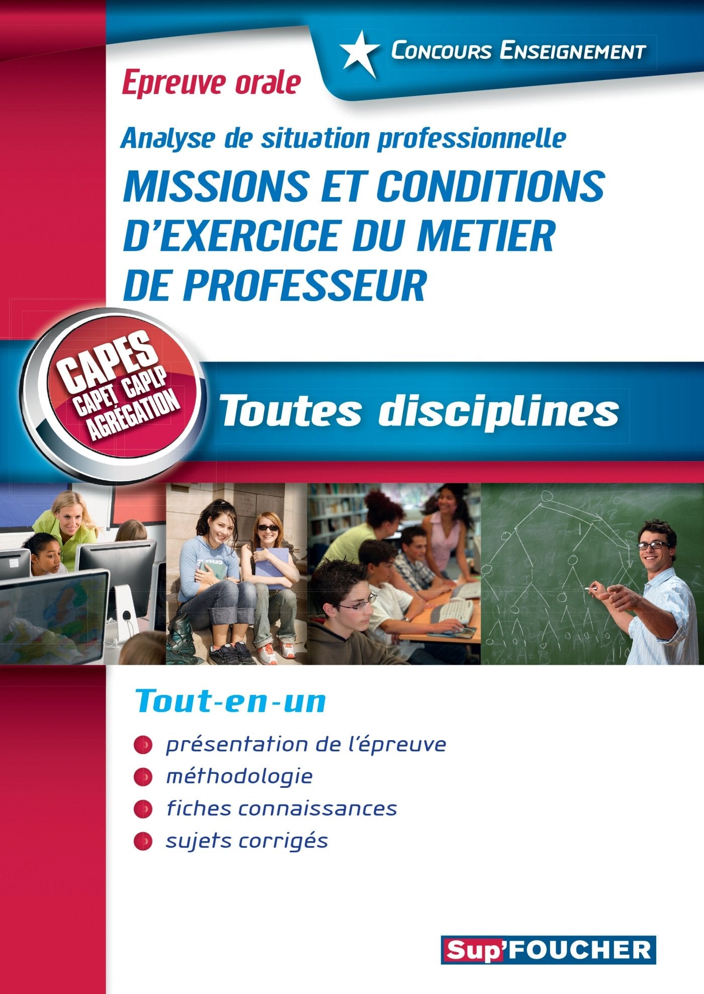Missions et conditions d'exercice du métier de professeur: Epreuve orale Toutes disciplines CAPES CAPET CAPLP Agrégation book
