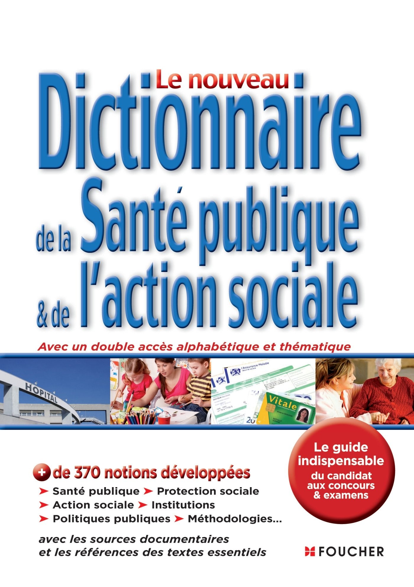Dictionnaire de la santé publique et de l'action sociale - 3e édition book