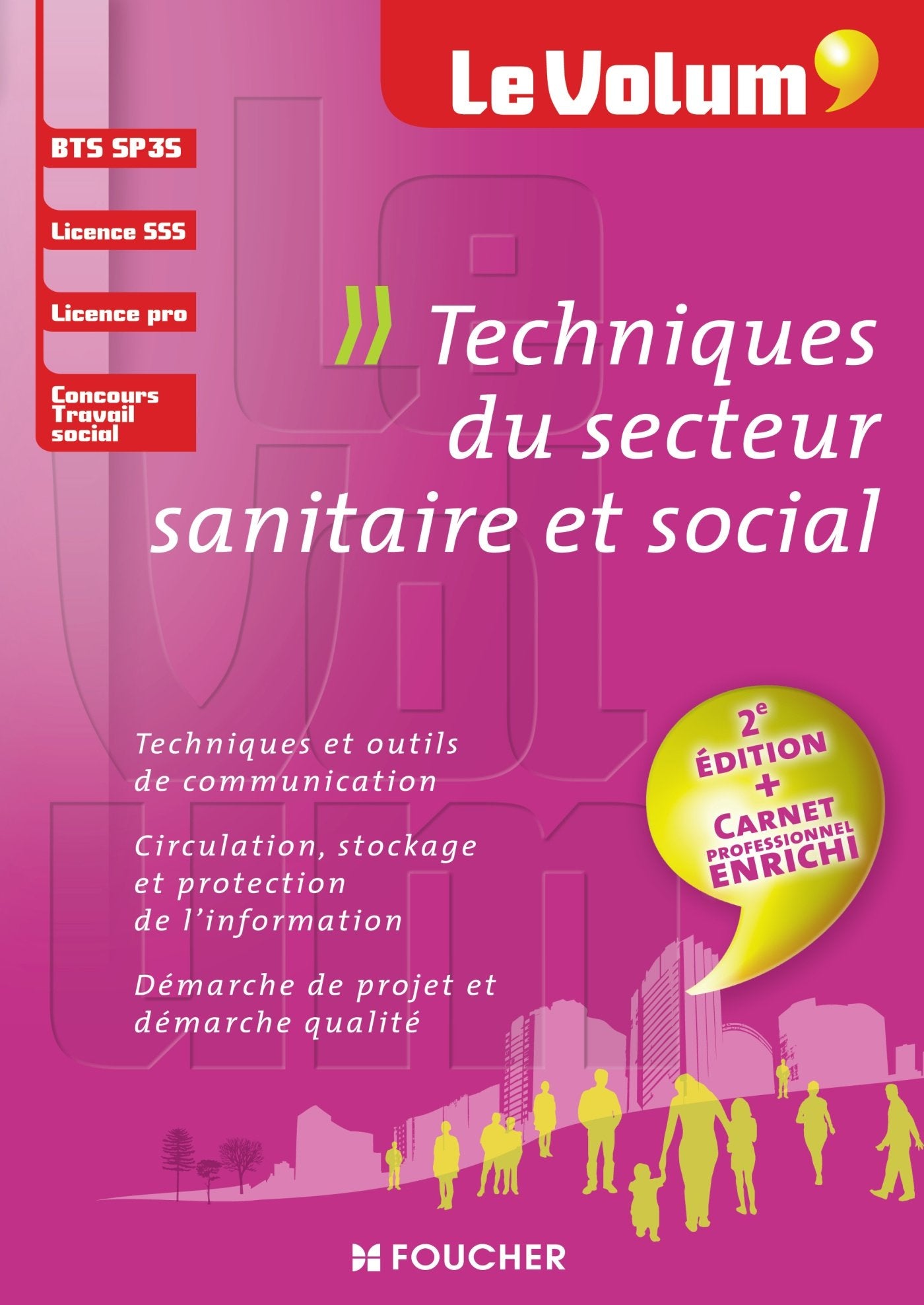 Techniques du secteur sanitaire et social book
