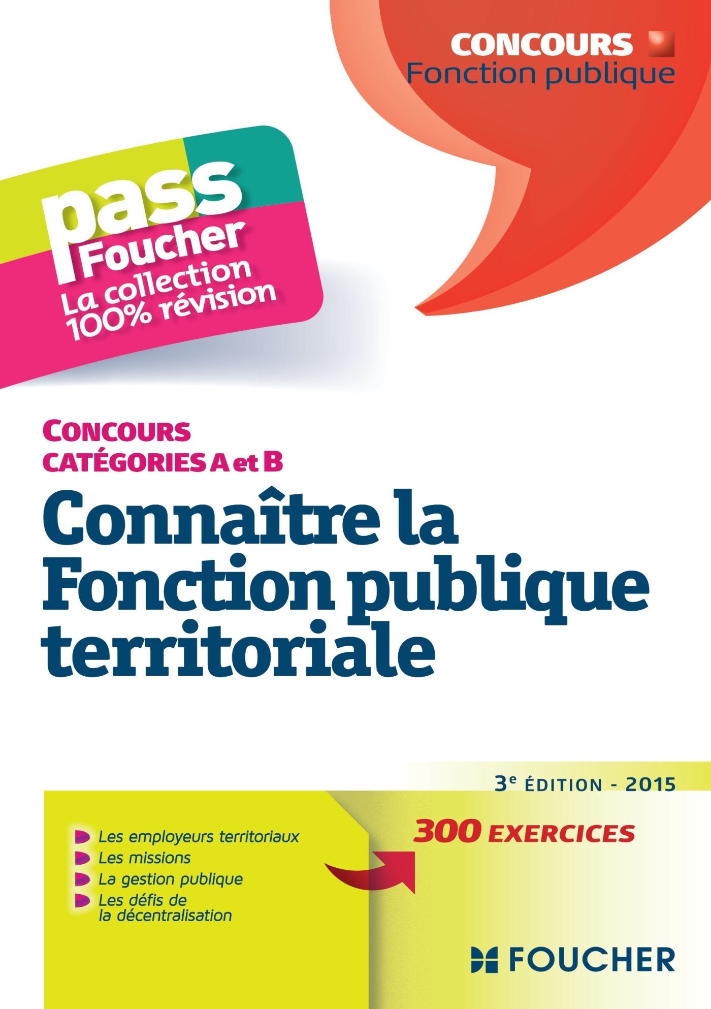 Connaître la fonction publique territoriale: Catégories A et B book