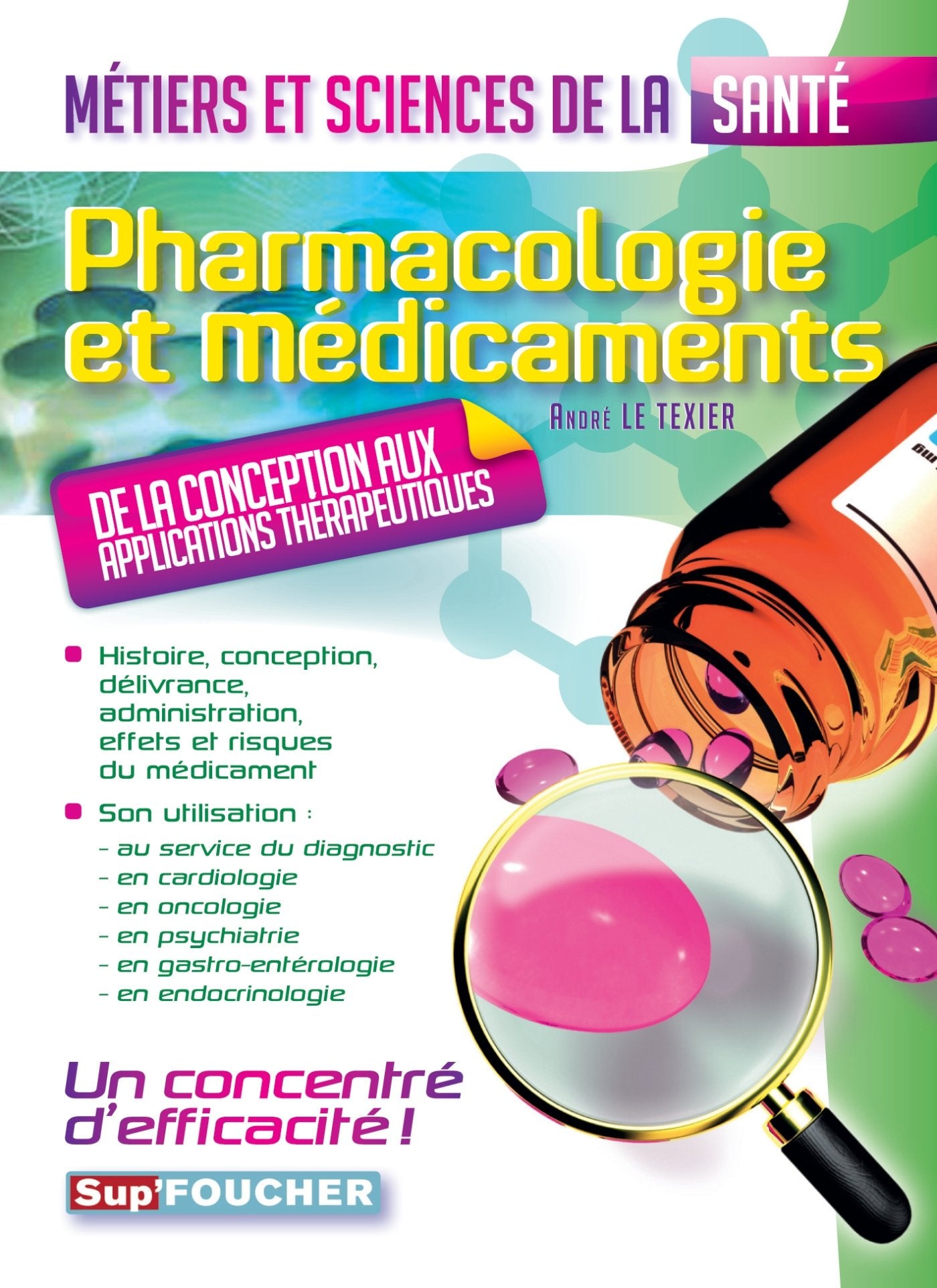 Pharmacologie et médicaments - Métiers et sciences de la santé book