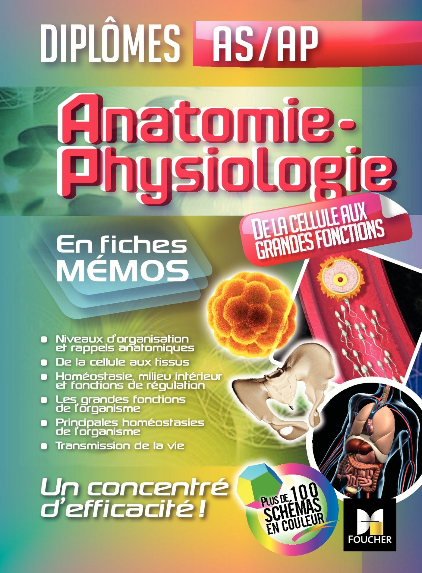 Anatomie - Physiologie - Aide-Soignant - Auxiliaire de puériculture - DEAS - DEAP book