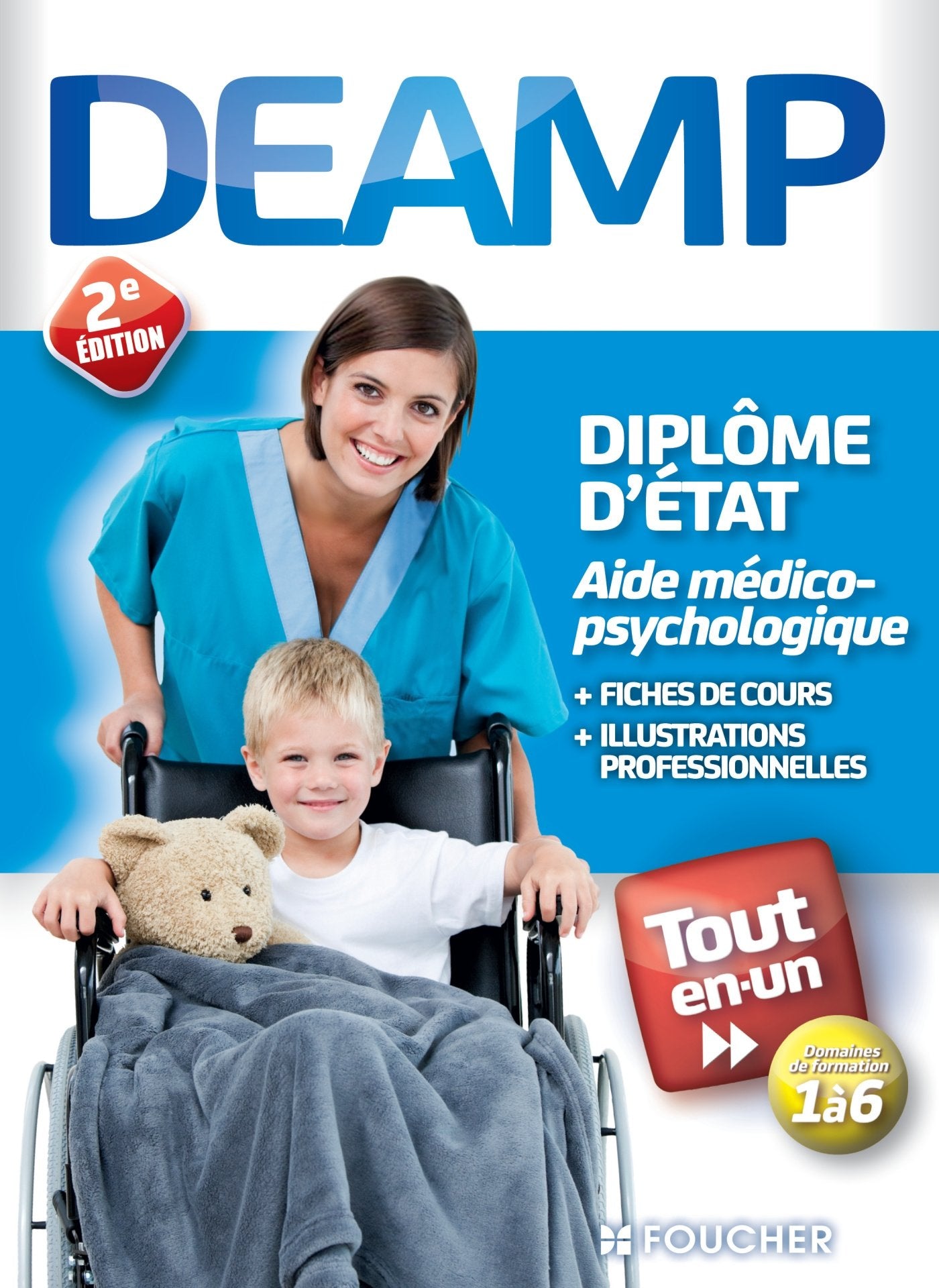 DEAMP - Diplôme d'état Aide médico-psychologique - Tout en un book