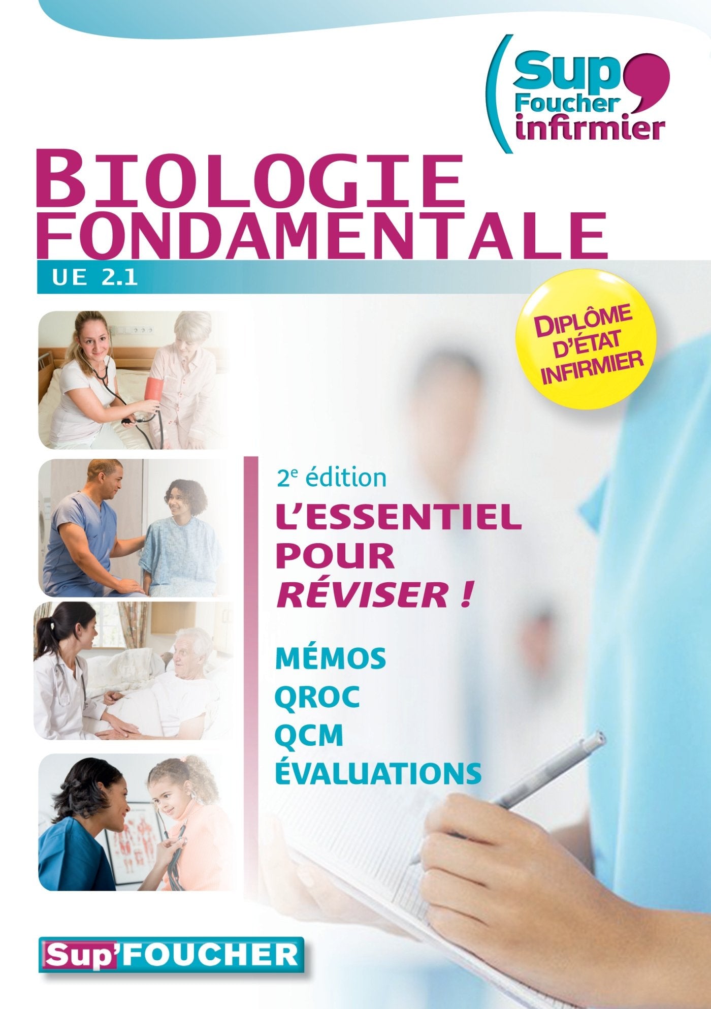 Sup Foucher'infirmier Biologie Fondamentale UE 2.1 - 2e édition book