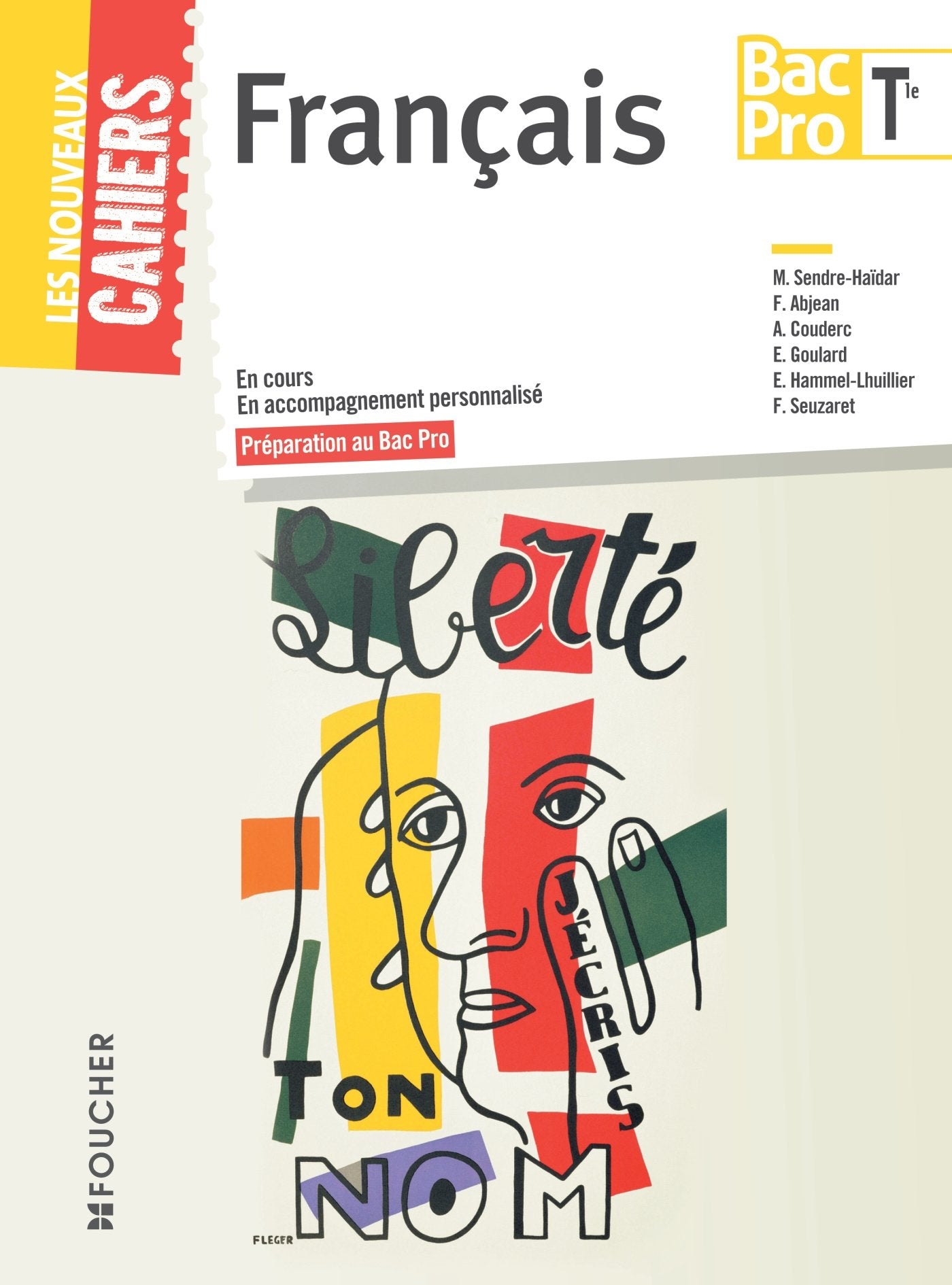 Les Nouveaux Cahiers Français Tle BAC PRO book