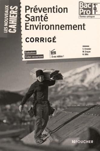 Prévention Santé Environnement 1re Tle Bac Pro: Corrigé Books