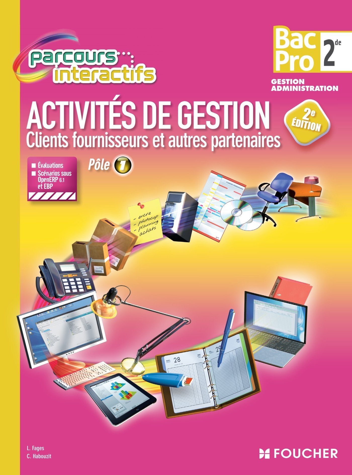 Parcours Interactifs Activité de gestion clients fournisseurs 2de BAC PRO book