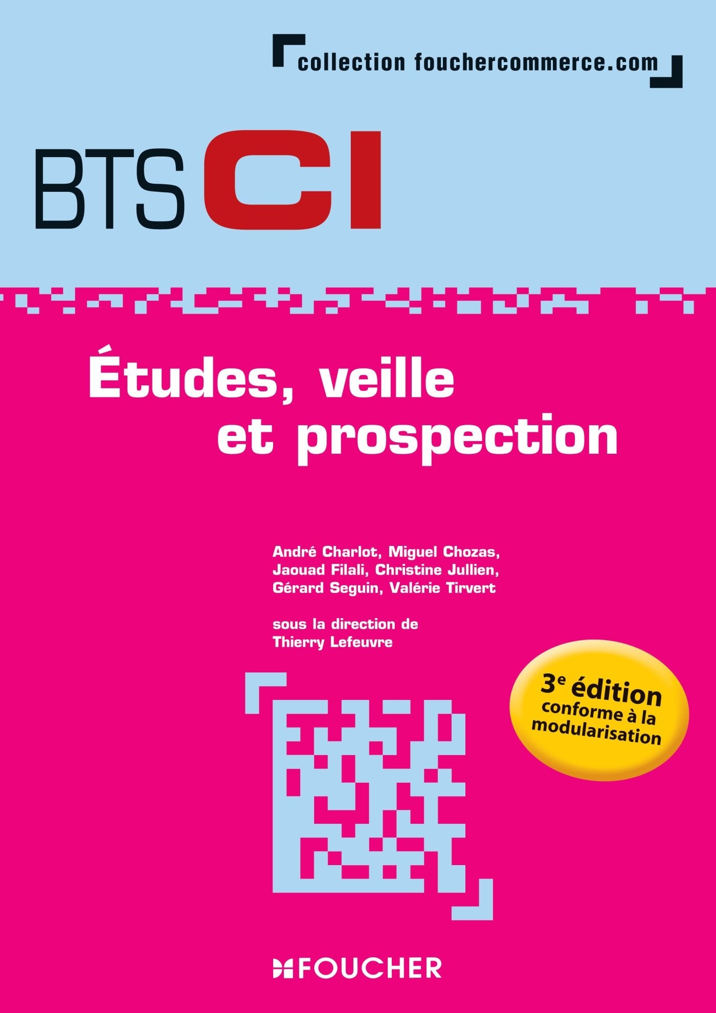 Etudes, veille et prospection BTS 1re et 2e années- 3e édition book