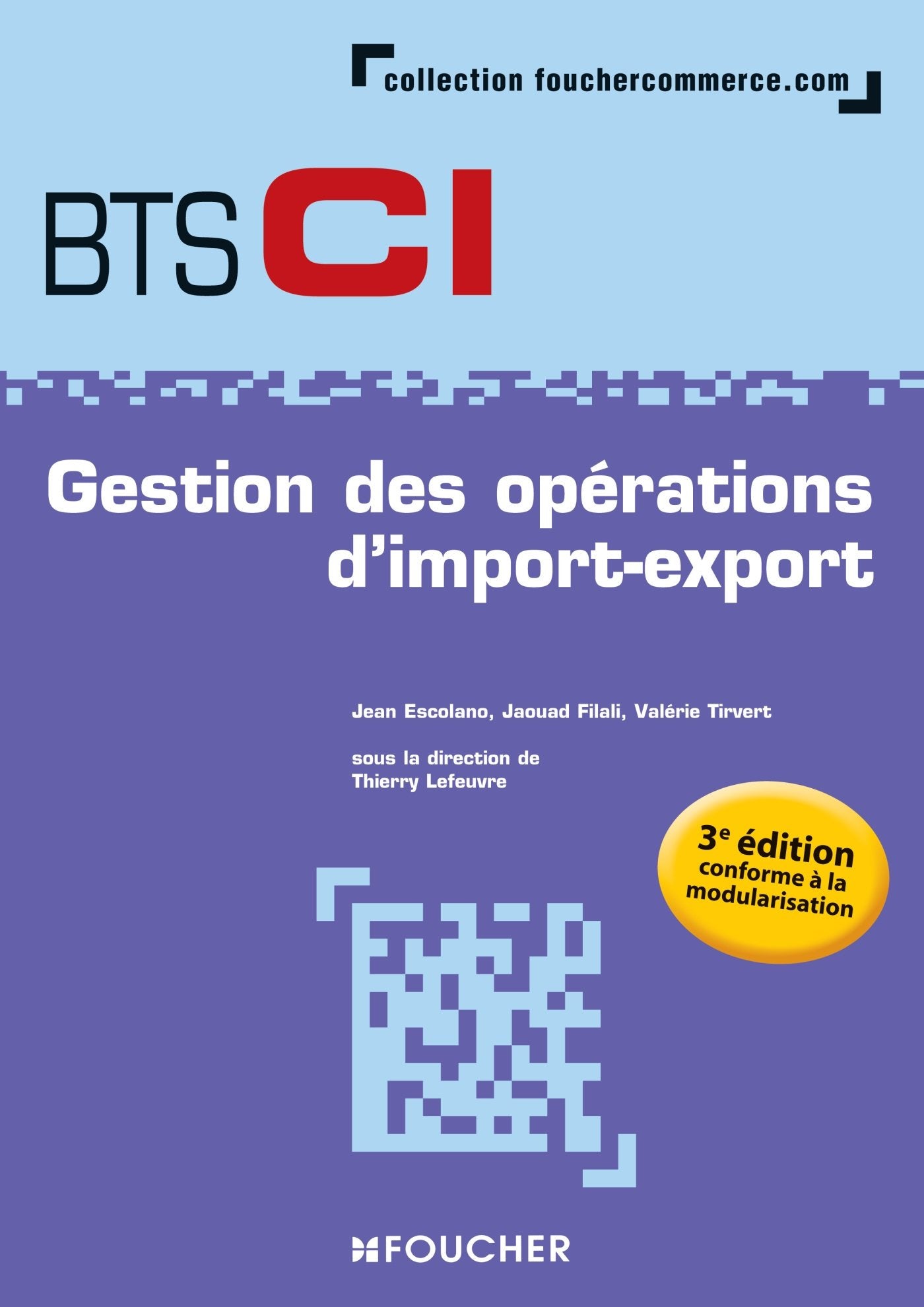Gestion des opérations d'import-export BTS 1re et 2e années - 3e édition book