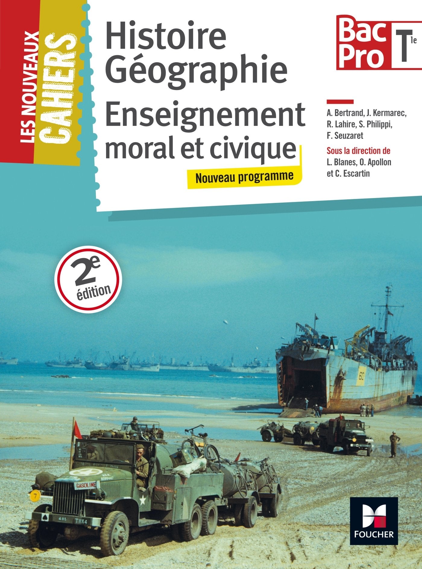 Les Nouveaux Cahiers - Histoire-Géographie-EMC - Tle BAC PRO Professional & Reference Books