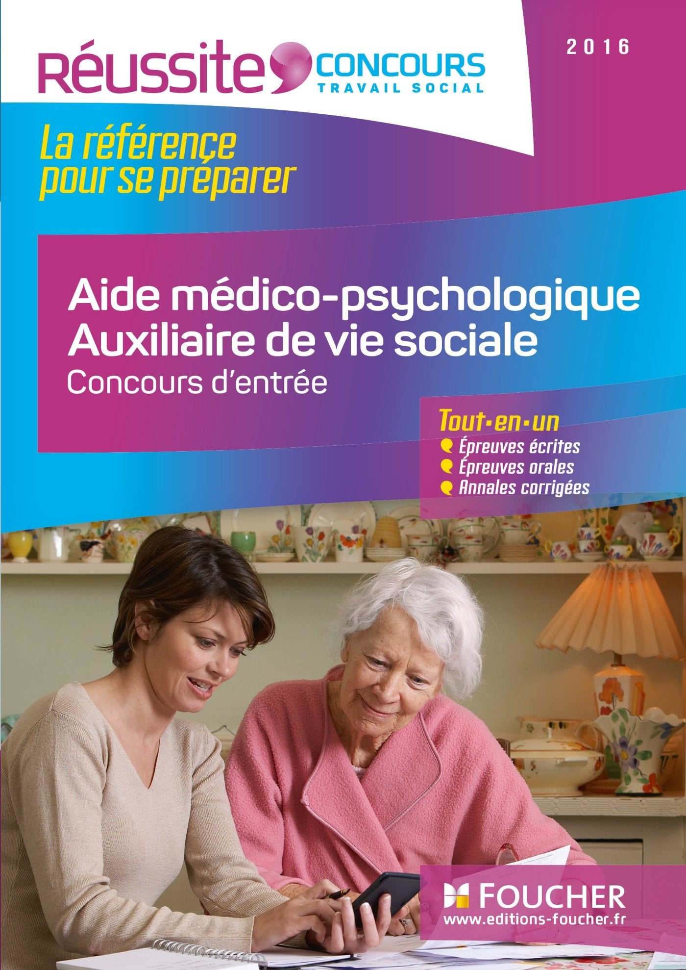 Aide médico-psychologique Auxiliaire de vie sociale: Concours d'entrée Books