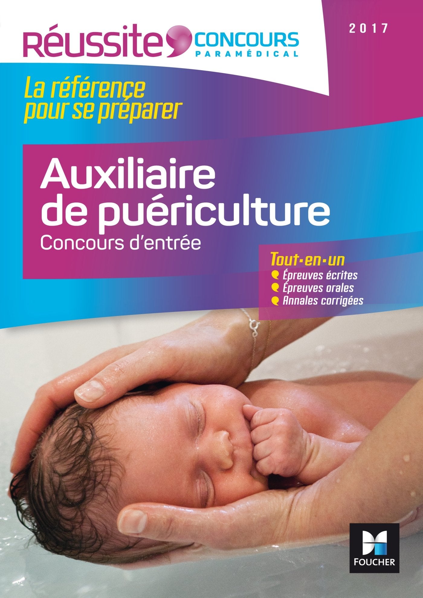 Auxiliaire de puériculture: Concours d'entrée book