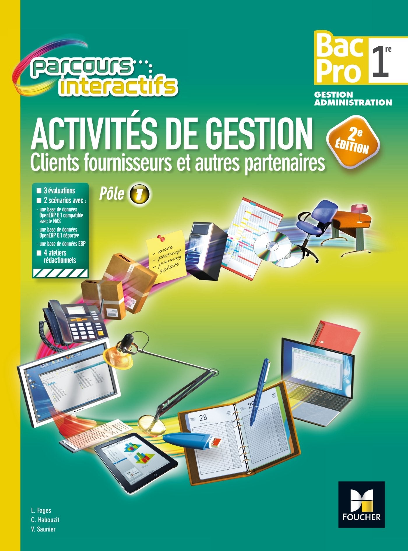 Parcours Interactifs - Activités de gestion clients fournisseurs - 1re BAC PRO GA book