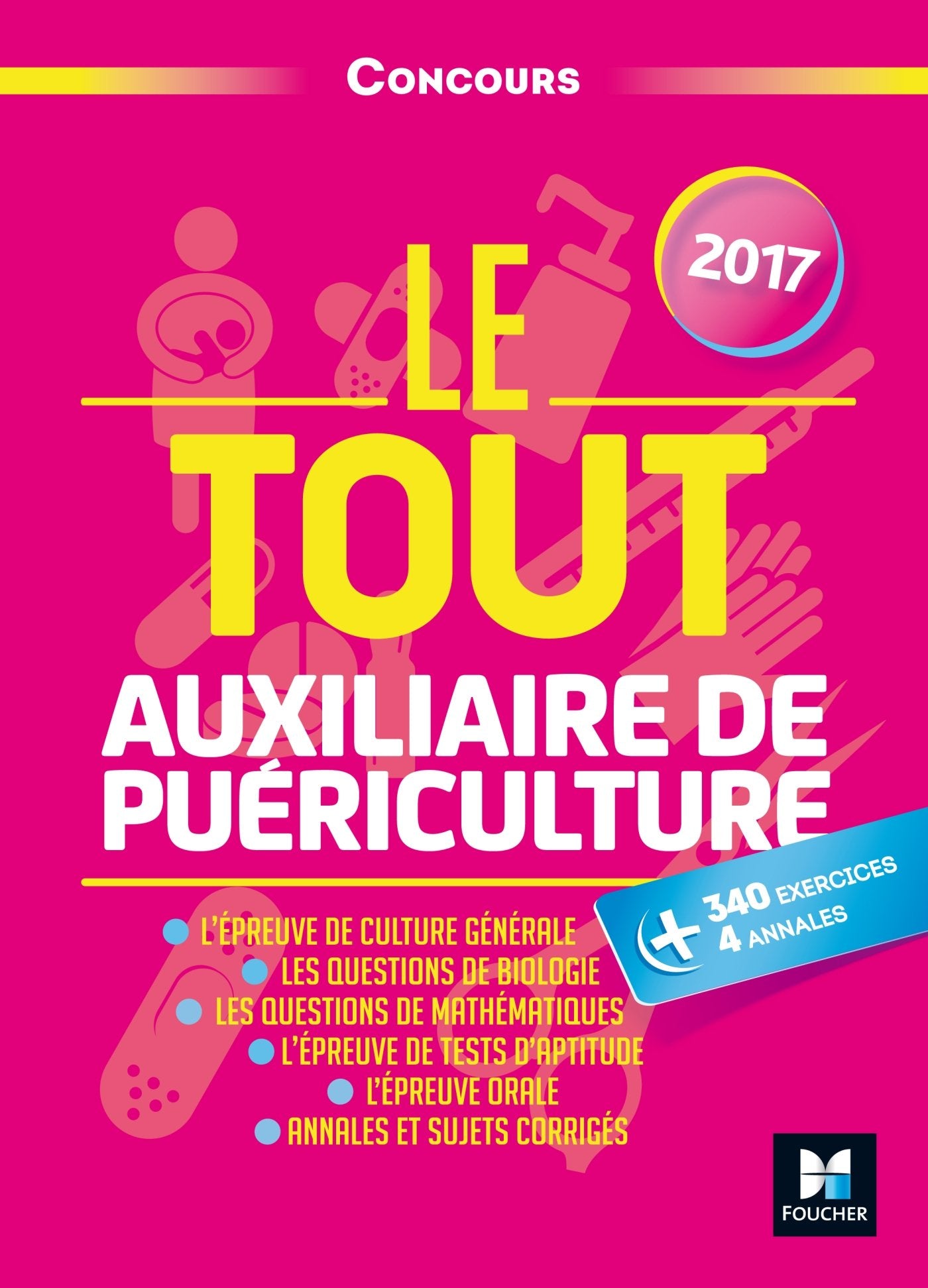 Le tout Auxiliaire de puériculture book