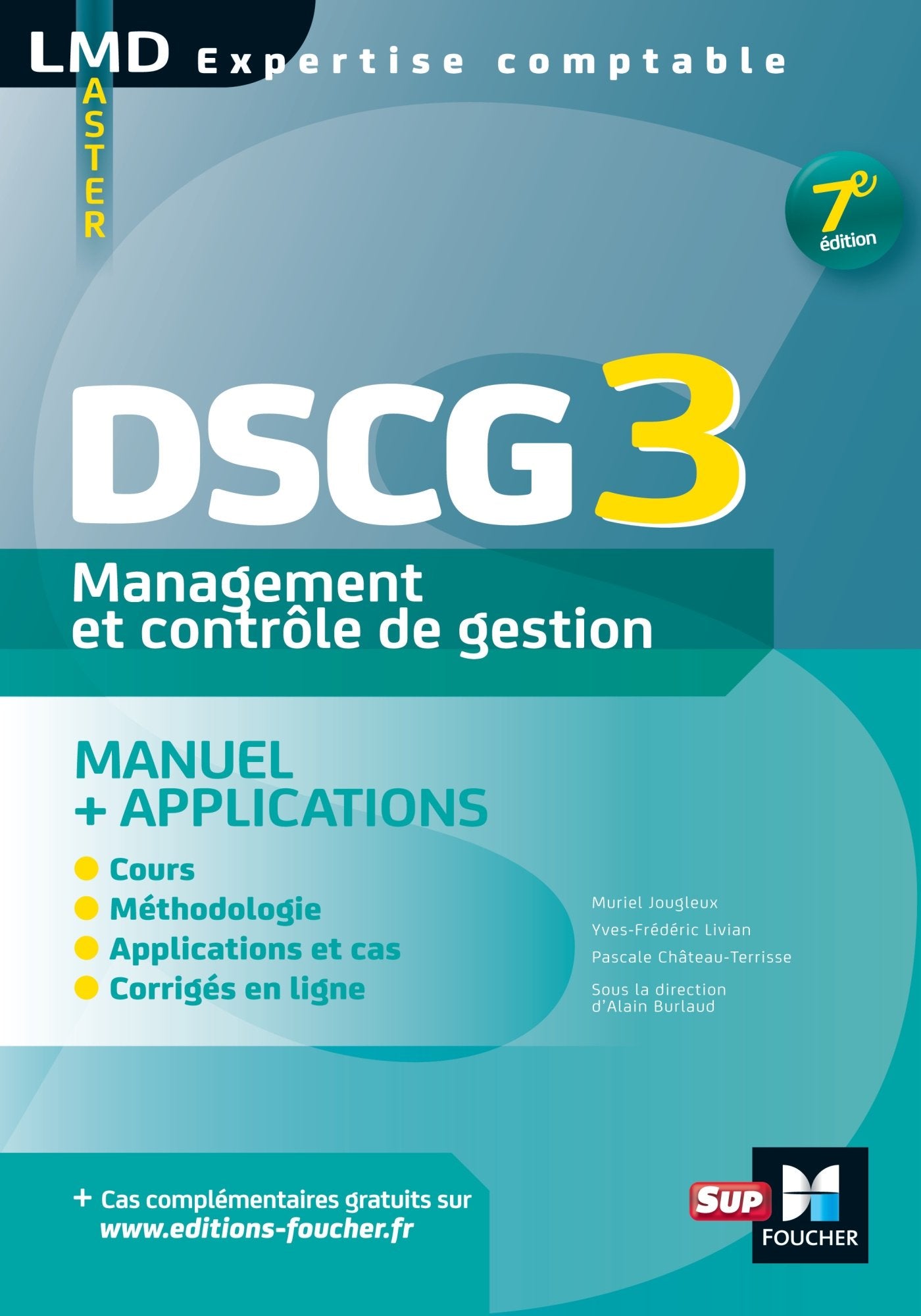 DSCG 3 Management et contrôle de gestion: Manuel & applications book