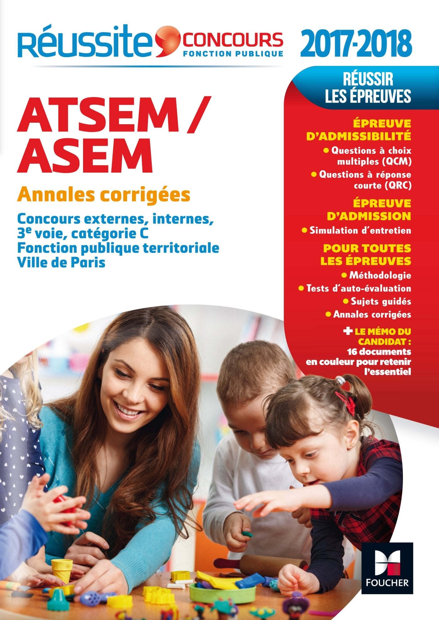 ATSEM/ASEM annales corrigées: Concours externes, internes, 3e voie, catégorie C, Fonction publique territoriale Ville de Paris book