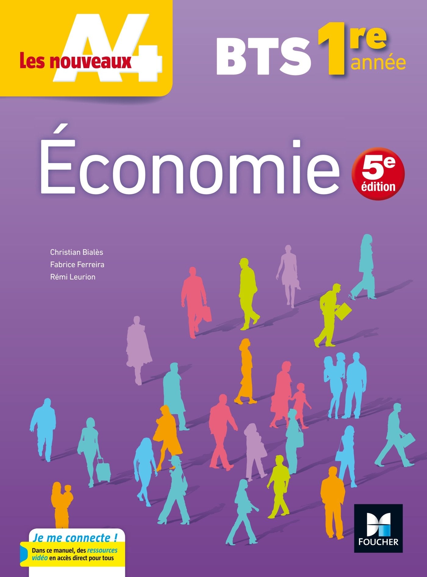 Les nouveaux A4 - ECONOMIE BTS 1re année - Éd. 2017 - Manuel élève book